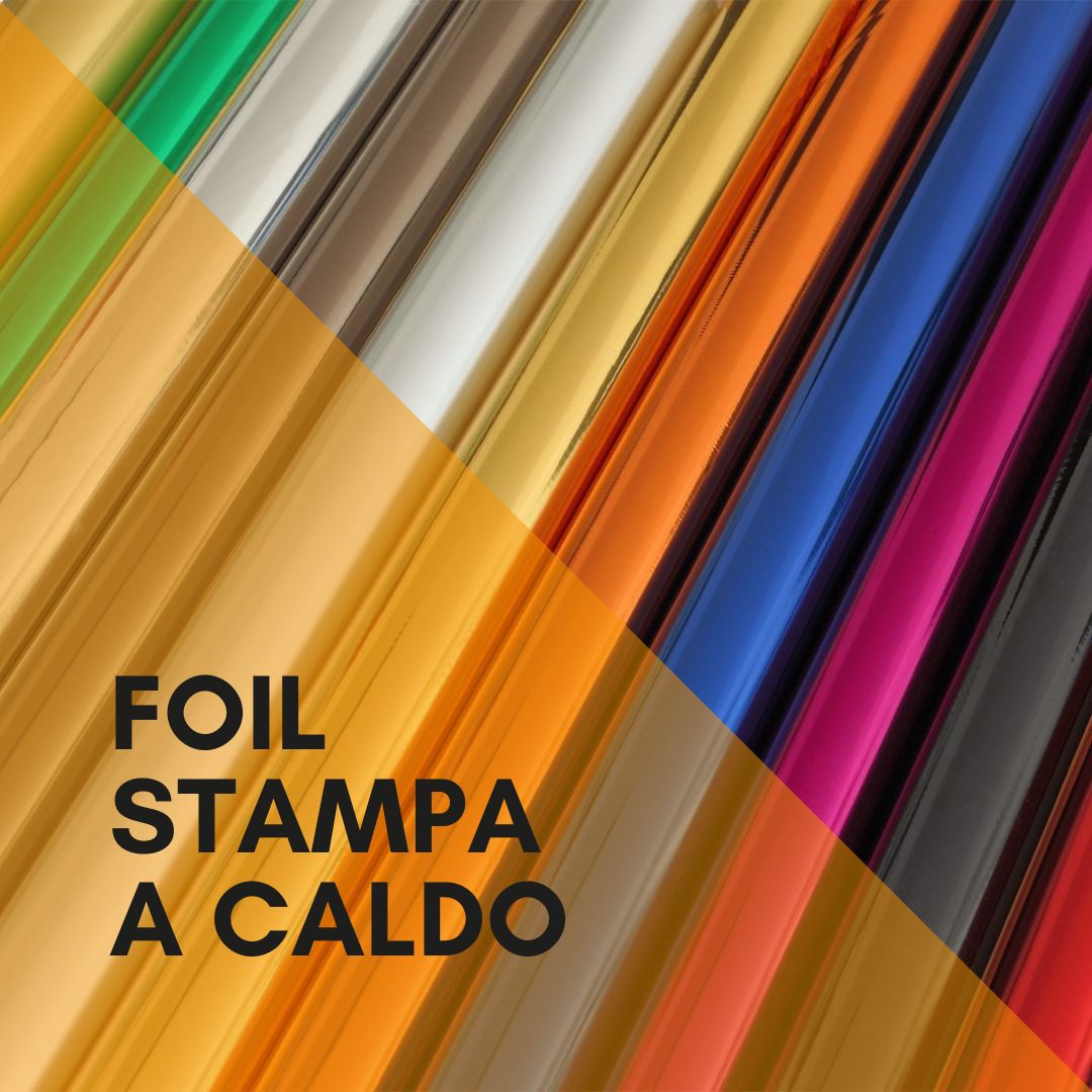Foil Stampa a caldo